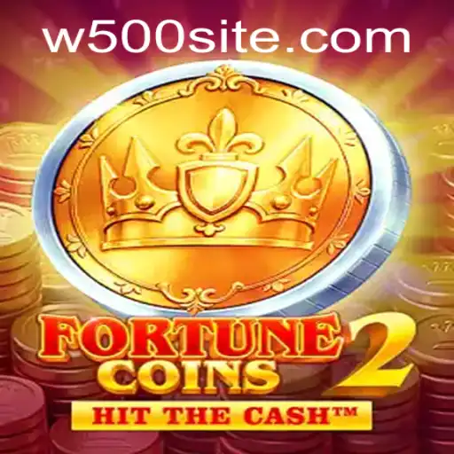 FortuneCoins2: A New Spin on Gaming Adventure with W500