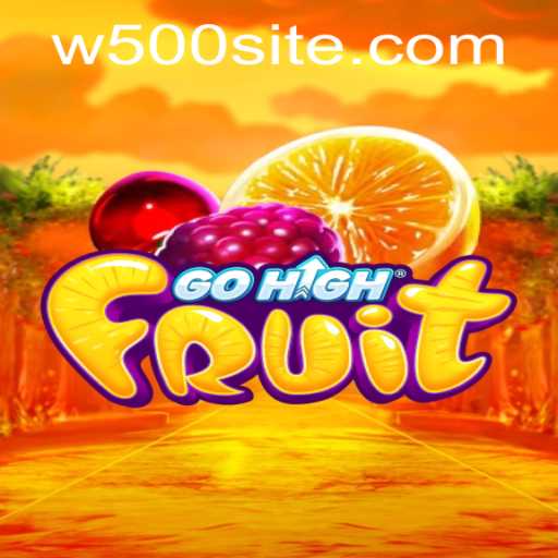 Exploring the Exciting World of GoHighFruit: A New Gaming Phenomenon