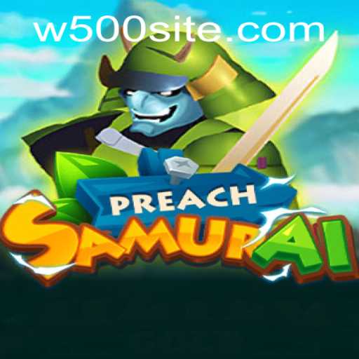 Exploring the World of PreachSamurai: A Deep Dive into W500